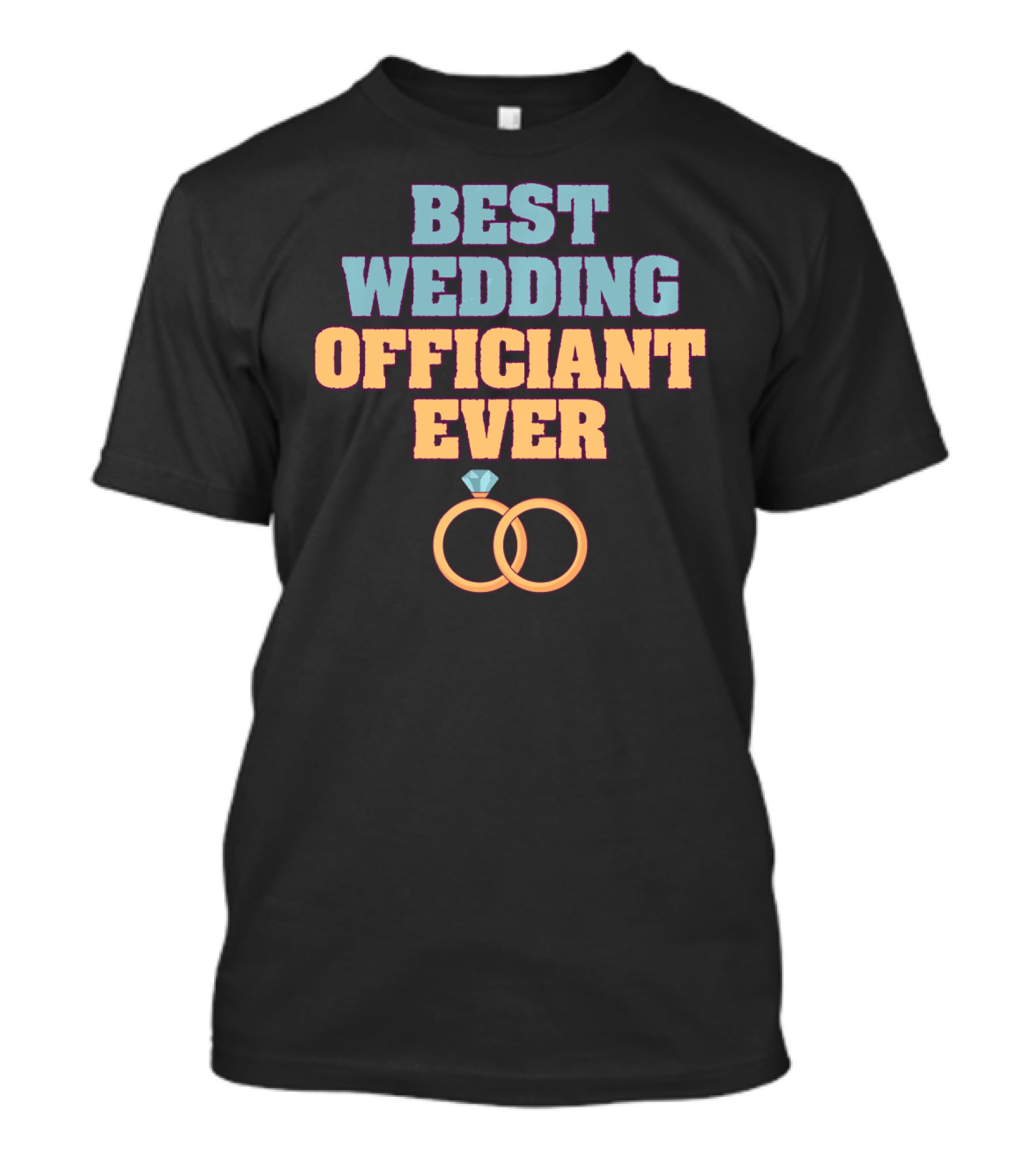 Best Wedding Officiant Ever Wedding Rings T-Shirt