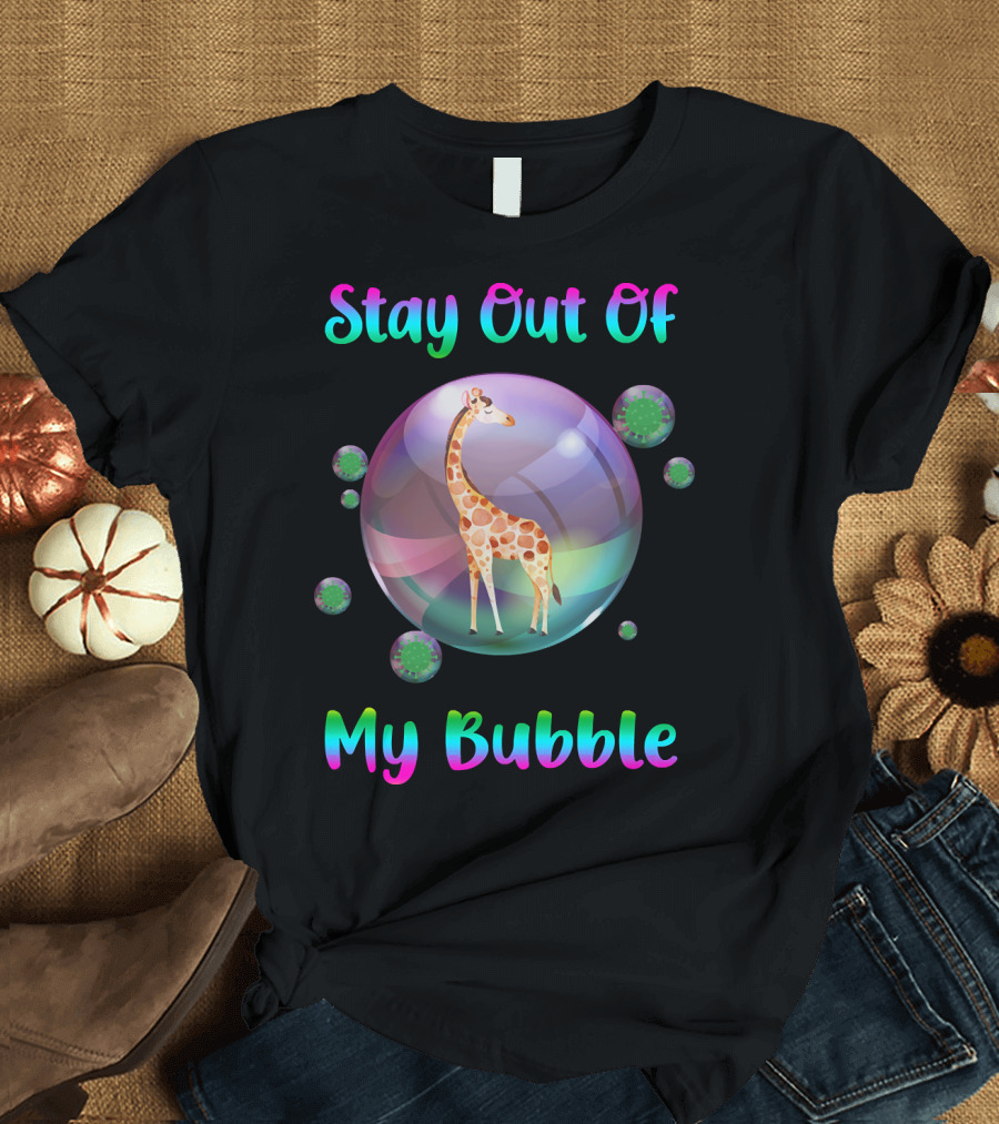 Stay Out Of My Bubble Giraffe in Rainbow Bubble with Green Germs T-Shirt