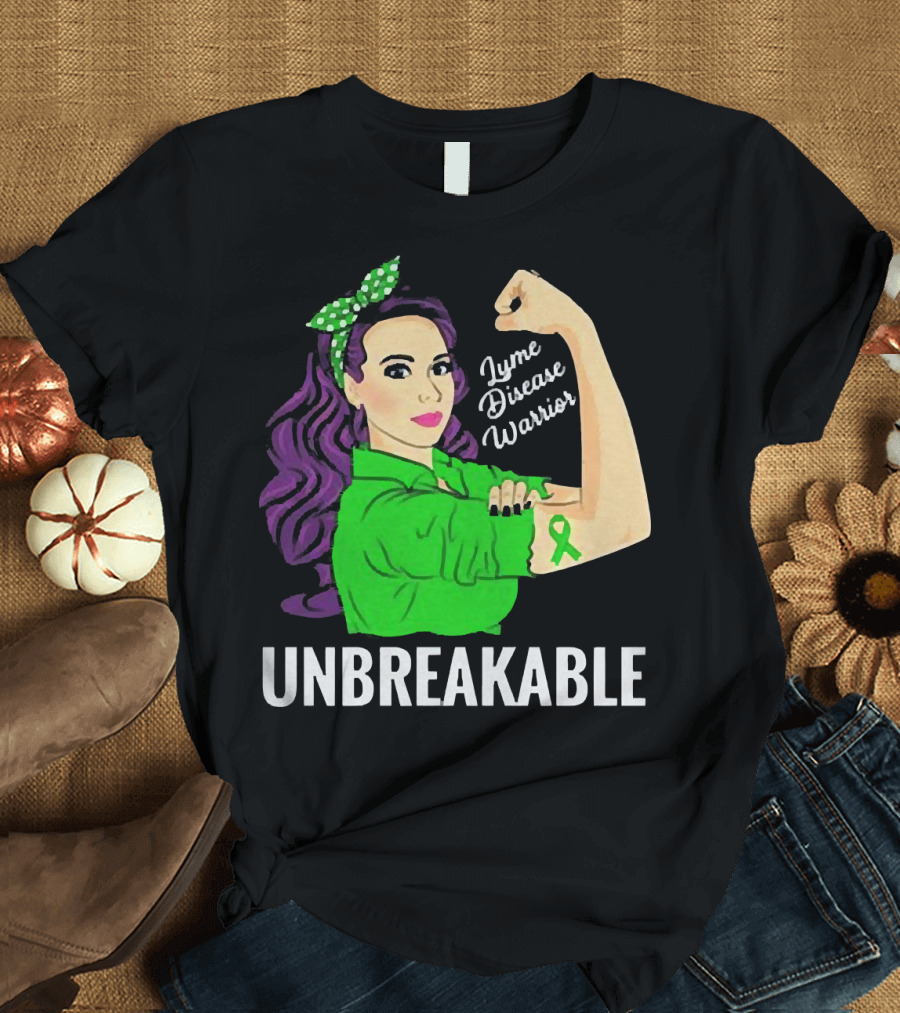 Lyme Disease Warrior Unbreakable Woman T-Shirt