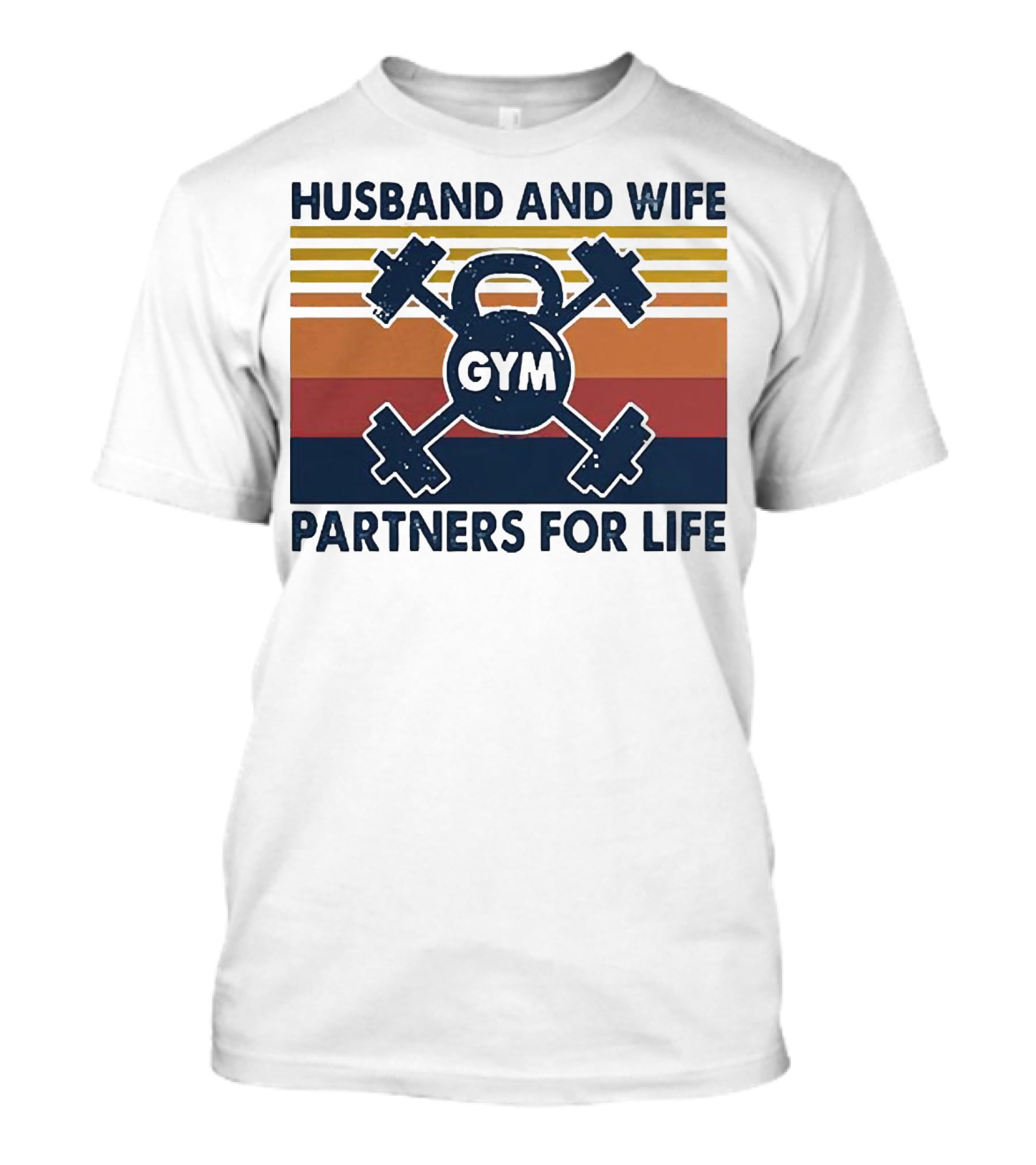 Husband And Wife Gym Partners For Life Kettlebell And Dumbbells Vintage Stripes T-Shirt