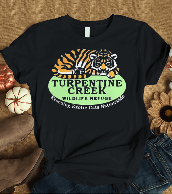 T-Shirt: Turpentine Creek Wildlife Refuge Rescuing Exotic Cats Nationwide T-Shirt Turpentine Creek Wildlife Refuge Rescuing Exotic Cats Nationwide T-Shirt