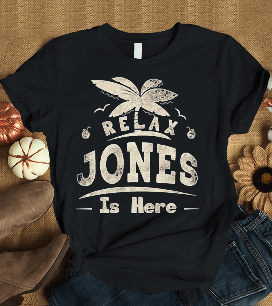 Relax Jones Is Here Palm Tree and Birds T-Shirt