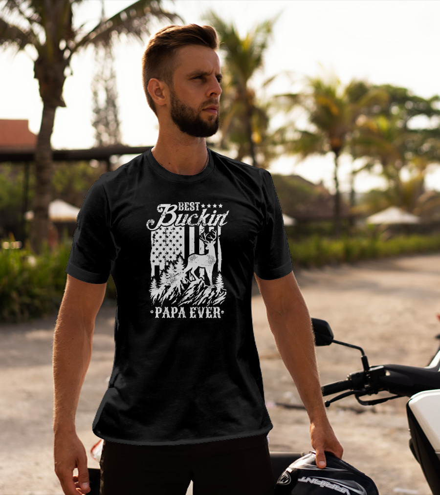 Best Buckin Papa Ever Deer Hunting American Flag Stars Stripes T-Shirt