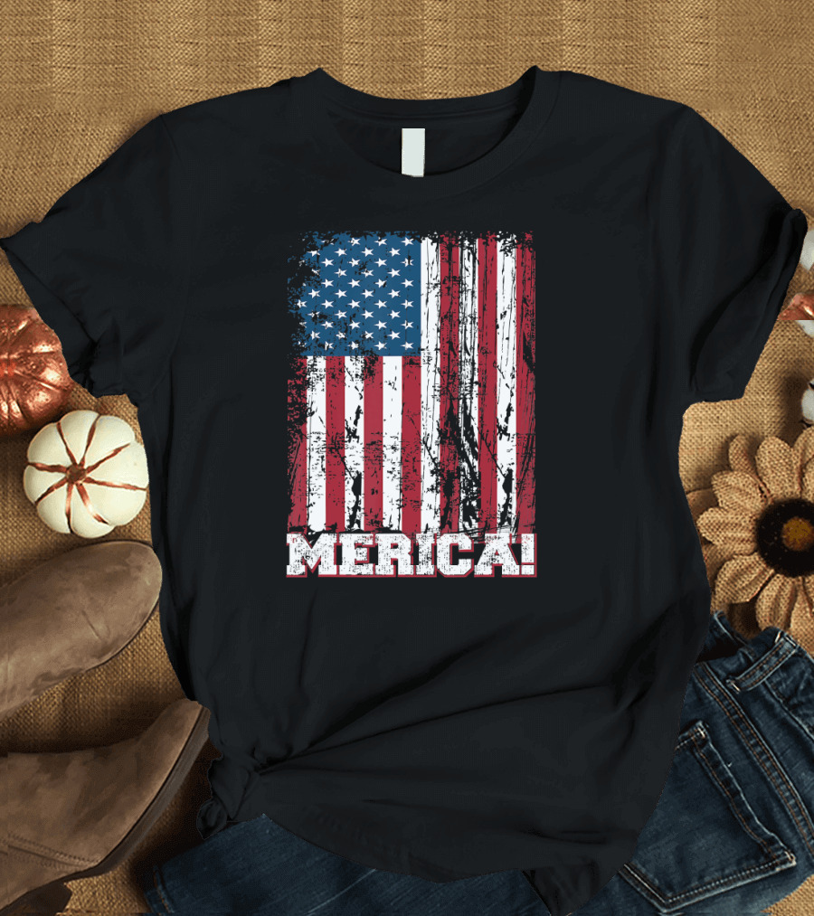 Merica American Flag Independence Day Patriotic T-Shirt
