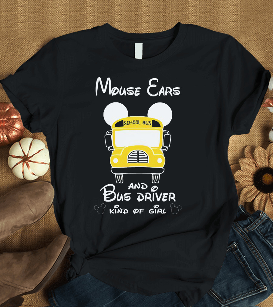 Mouse Ears School Bus Driver Kind of Girl T-Shirt