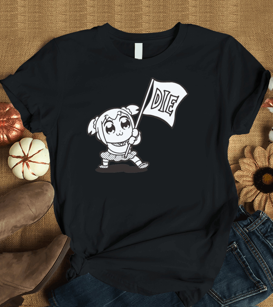 Pop Team Epic Popuko Holding Die Banner T-Shirt