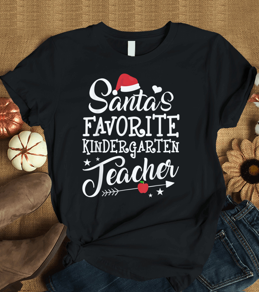 Santa's Favorite Kindergarten Teacher Christmas Hat Apple Arrow Stars T-Shirt