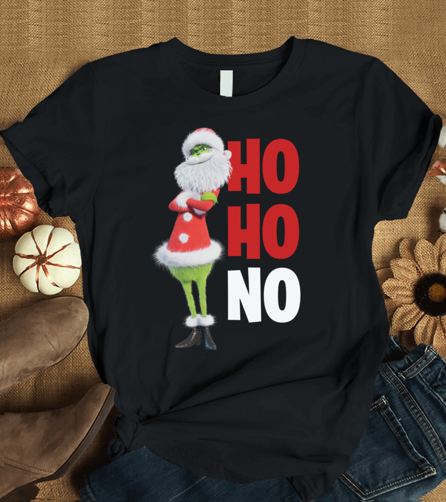 The Grinch Ho Ho No Christmas Santa Suit T-Shirt