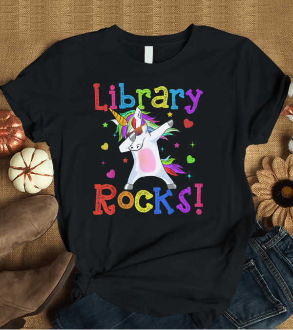 T-Shirt: Library Rocks Dabbing Unicorn 1st Day T-Shirt Library Rocks Dabbing Unicorn 1st Day T-Shirt