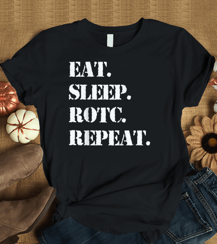 Eat Sleep ROTC Repeat Lifestyle Cycle T-Shirt