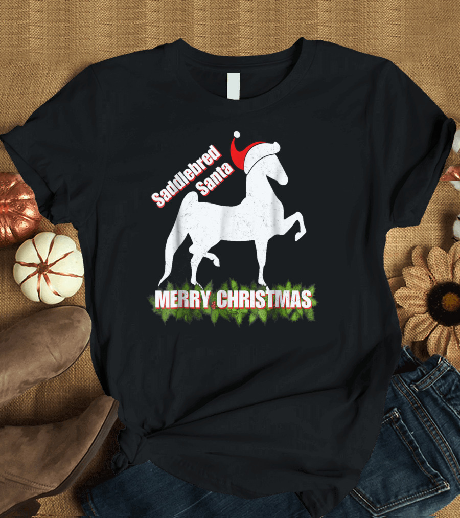 Saddlebred Santa Merry Christmas American Saddlebred Horse Training Gaited BH T-Shirt