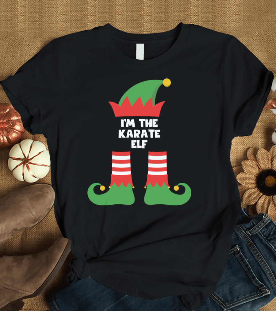 I'm The Karate Elf Funny Matching Family Group Christmas Costume Idea T-Shirt