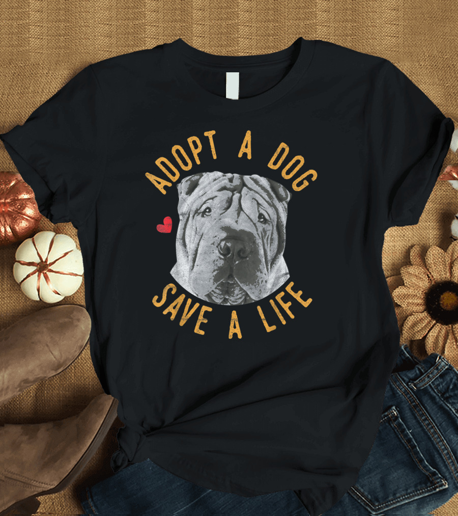 Adopt A Dog Save A Life Rescue Chinese Sharpei T-Shirt