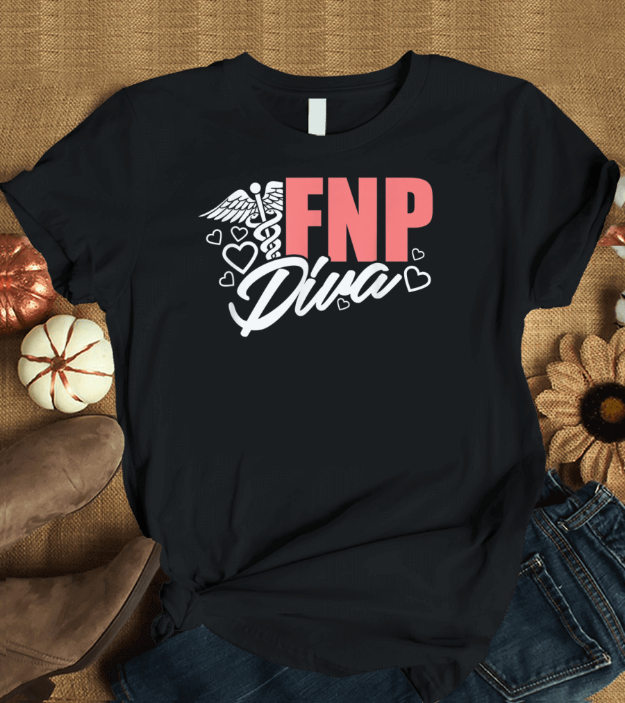FNP Diva Family Nurse Practitioner Hearts and Caduceus T-Shirt