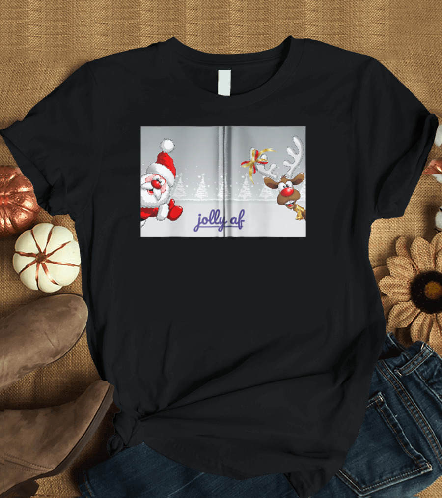 Jolly Af Santa and Reindeer Festive Scene T-Shirt