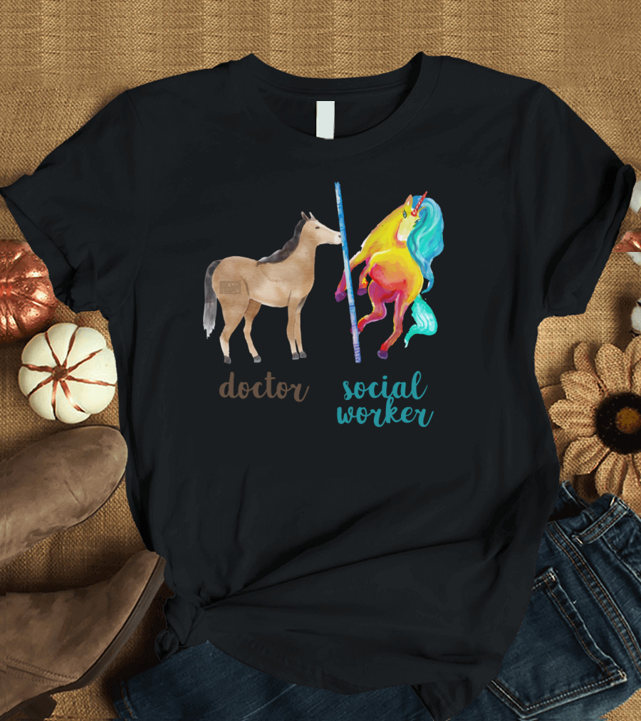 Doctor Horse and Social Worker Unicorn with Pole T-Shirt