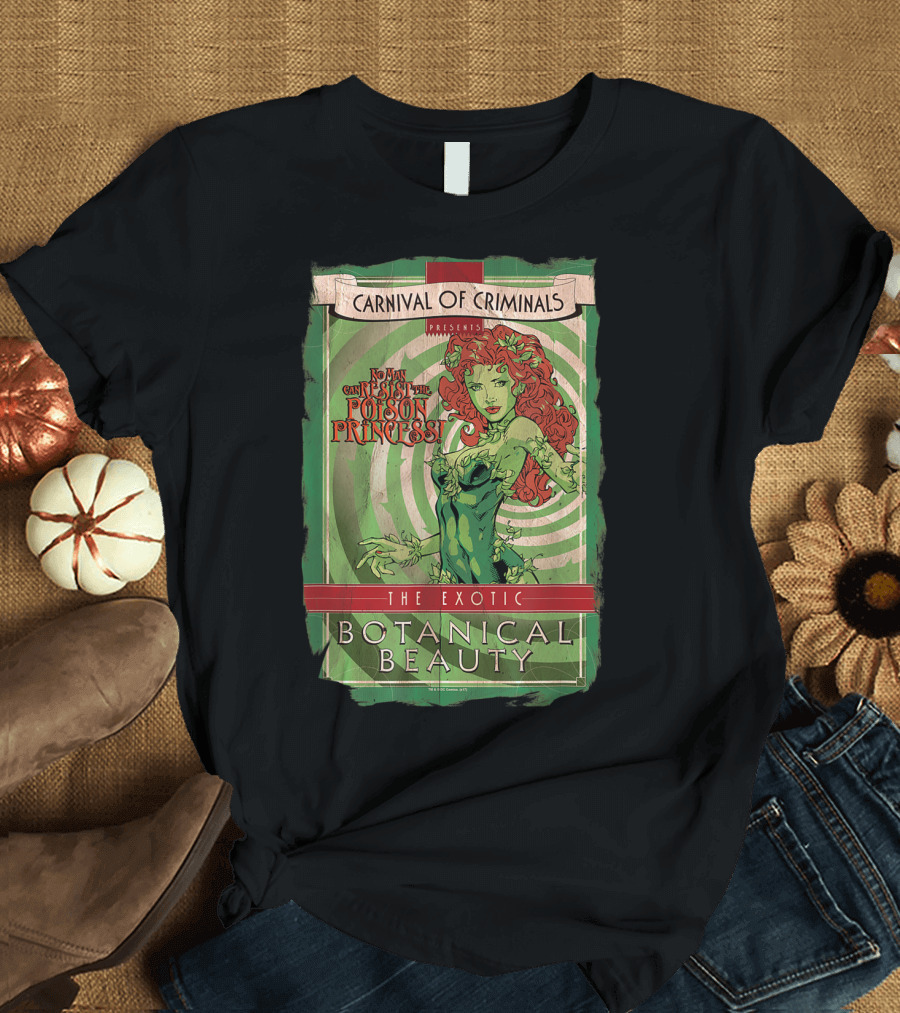Carnival of Criminals Presents No Man Can Resist the Poison Princess The Exotic Botanical Beauty T-Shirt
