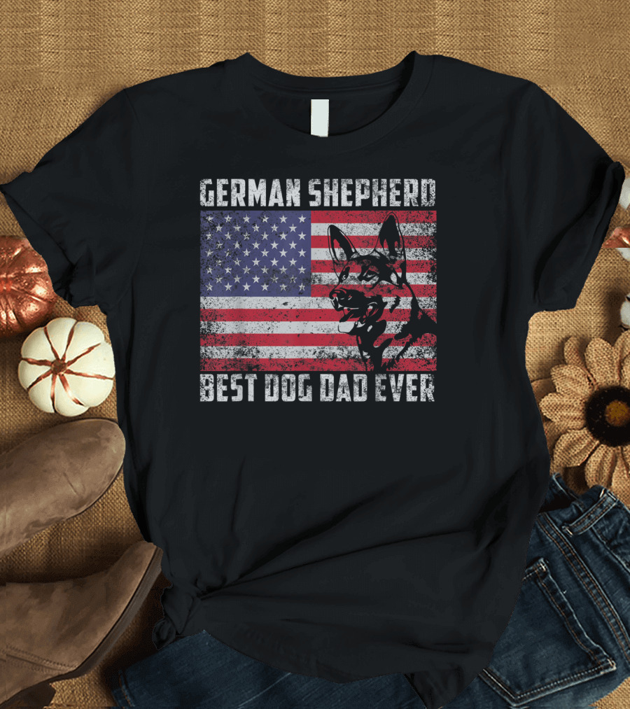 German Shepherd Best Dog Dad Ever American Flag T-Shirt