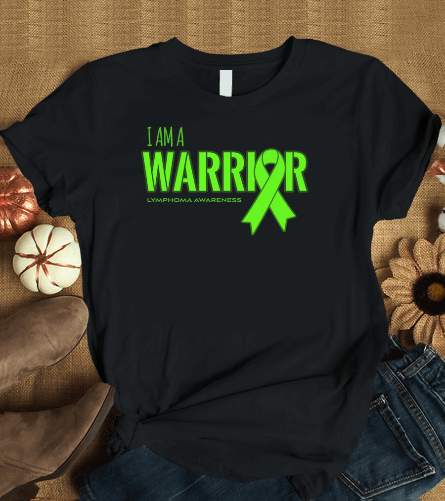 I Am a Warrior Lymphoma Awareness T-Shirt