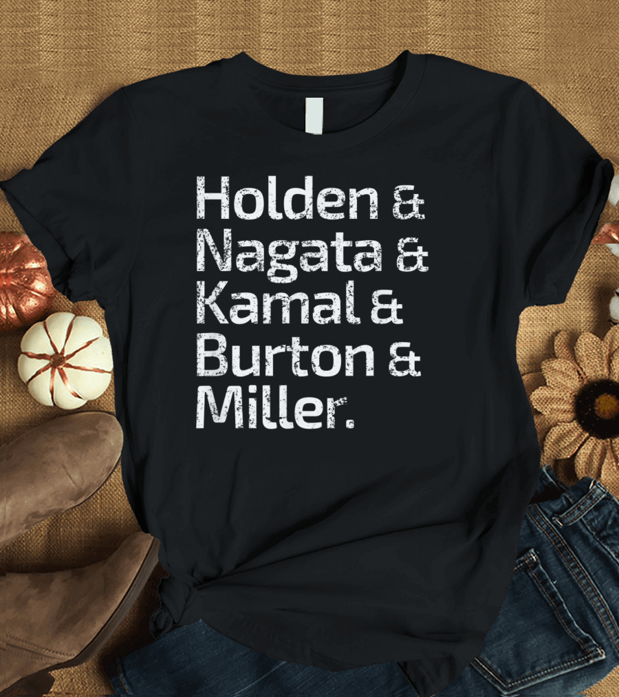 The Expanse Roll Call Holden Nagata Kamal Burton Miller T-Shirt