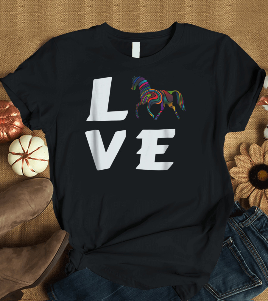 LOVE Girls Love Horses Colorful Horse T-Shirt