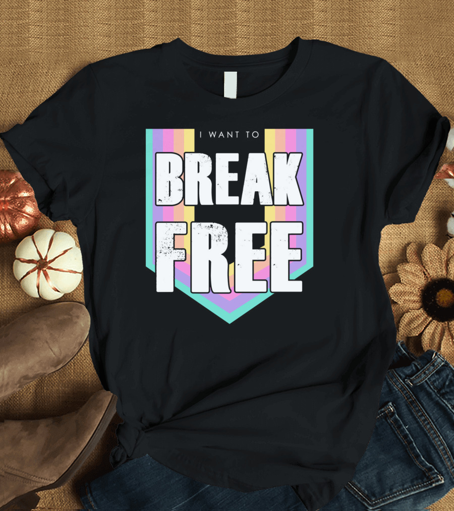 I Want To Break Free Classic Rock Music Retro Style Rainbow Stripes T-Shirt