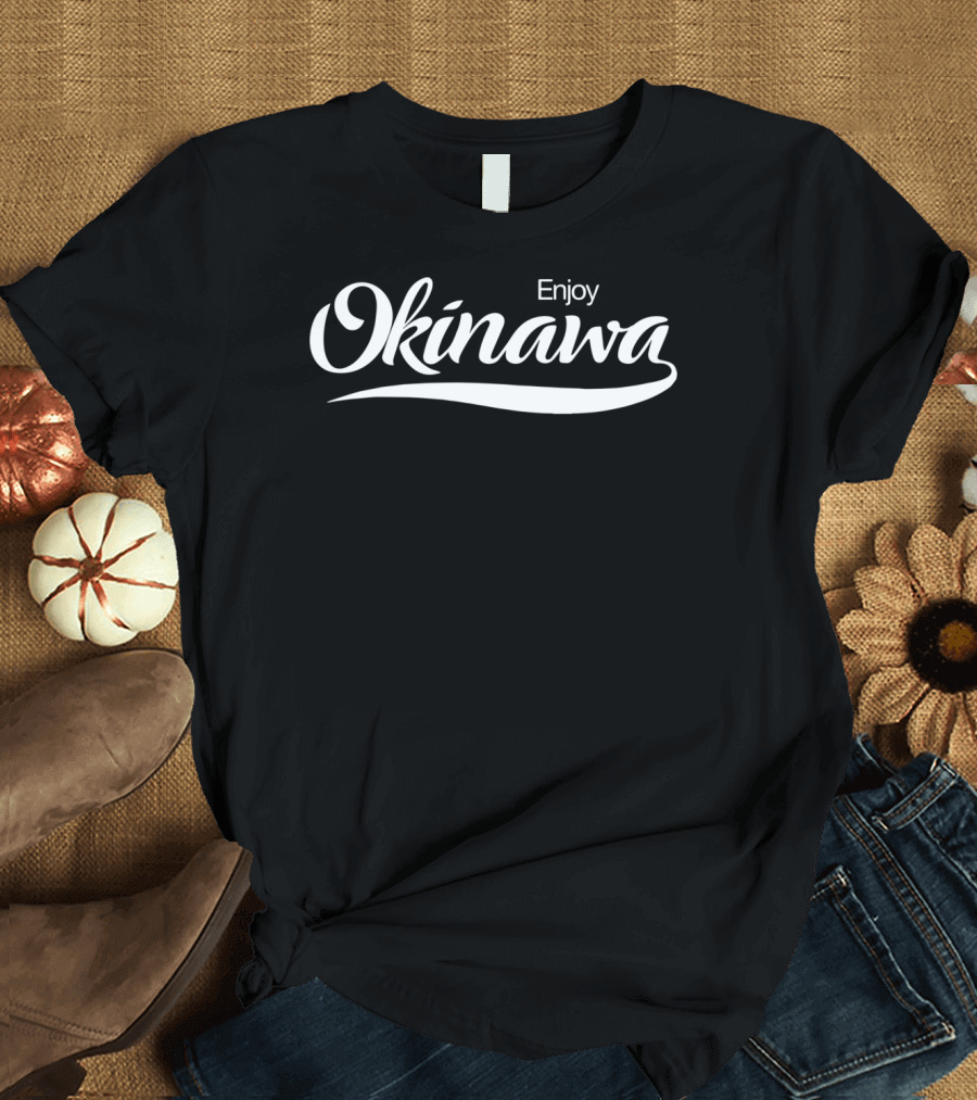 Enjoy Okinawa Japan Classic Font T-Shirt