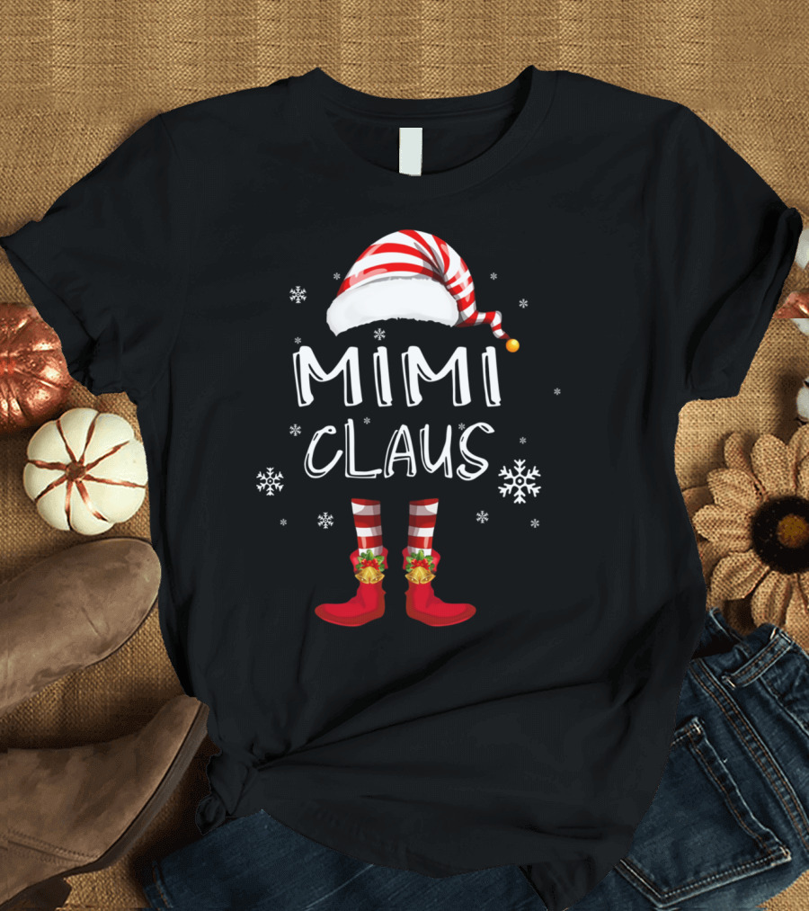 Mimi Claus Santa Hat Elf Boots Snowflakes Grandma T-Shirt