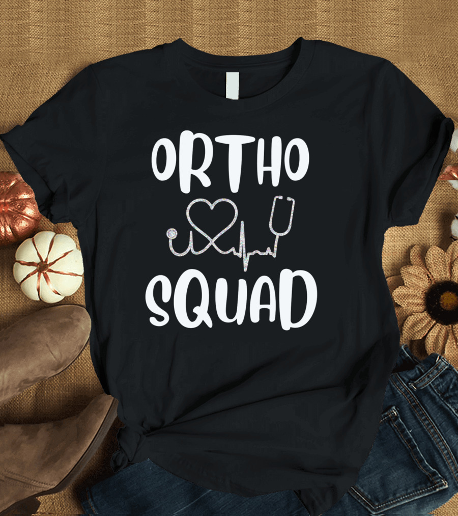 Ortho Squad Heartbeat Stethoscope Orthopedic Doctor Nurse T-Shirt