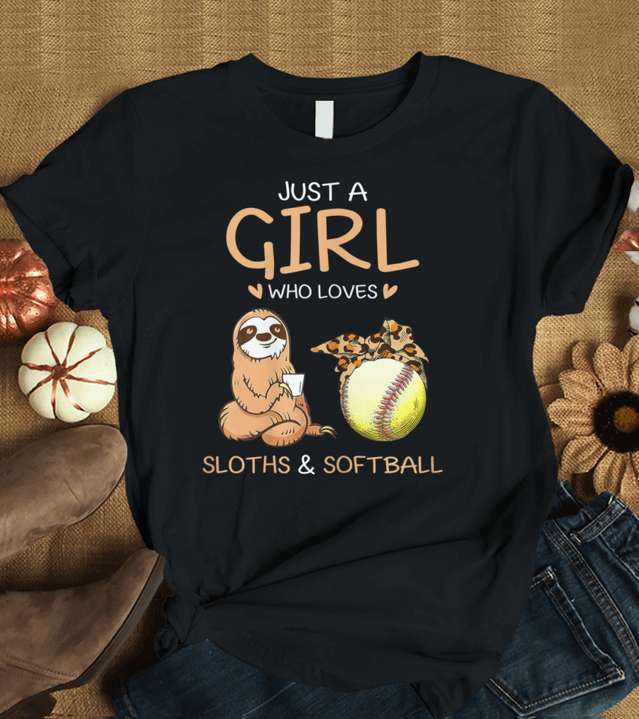 Just A Girl Who Loves Sloths and Softball T-Shirt
