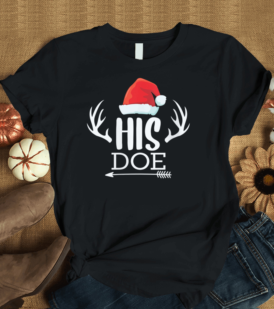 His Doe Reindeer Antlers Santa Hat Xmas T-Shirt
