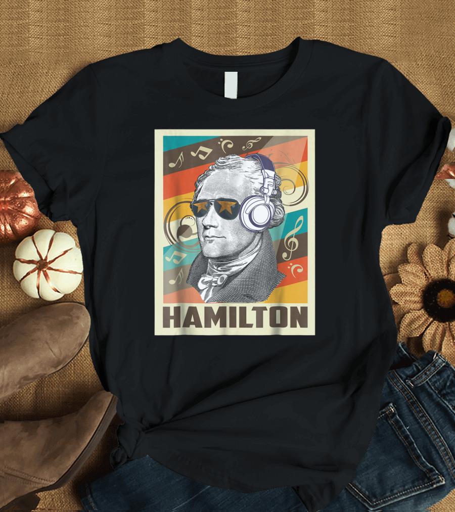 Hamilton Music Fan Headphones Sunglasses Retro Music Notes T-Shirt