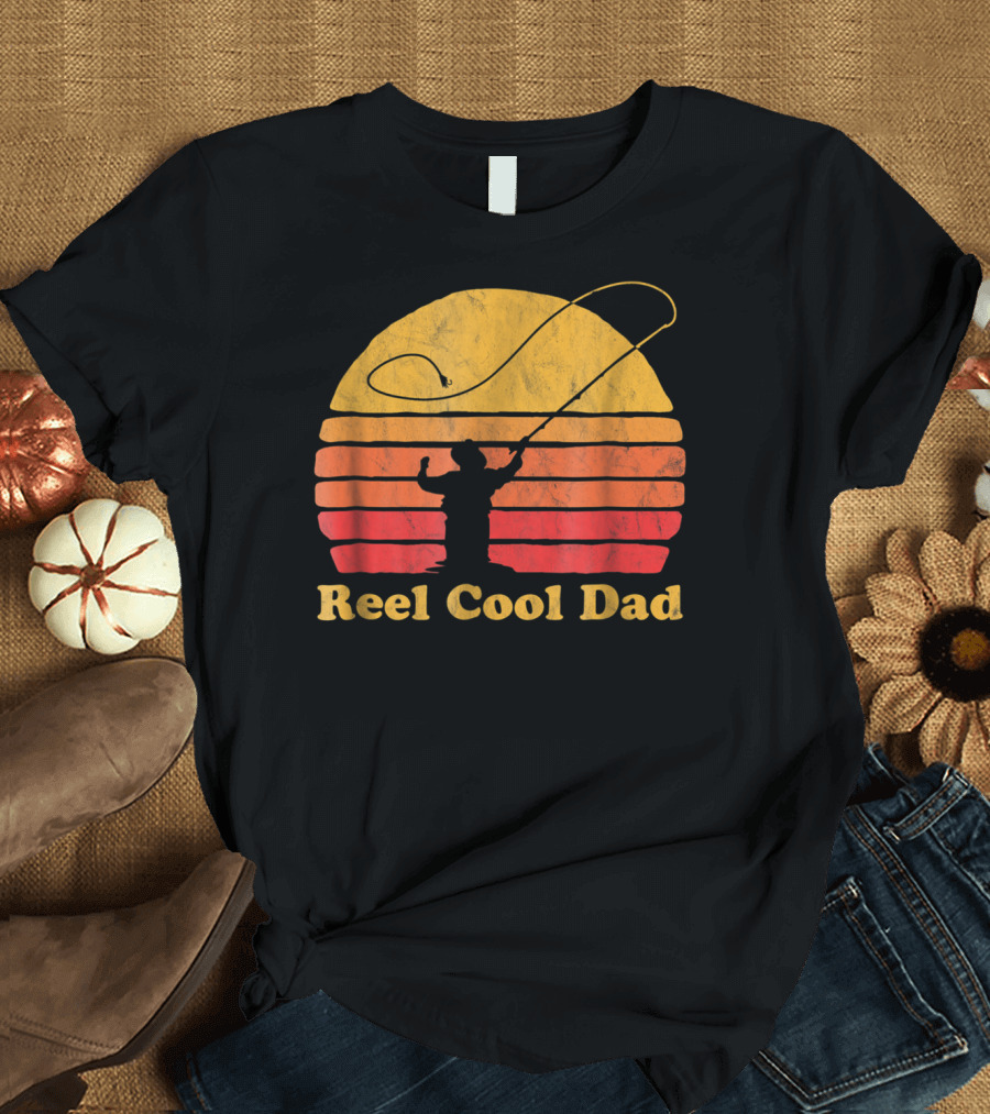 Reel Cool Dad Vintage Fly Fishing Sunset T-Shirt