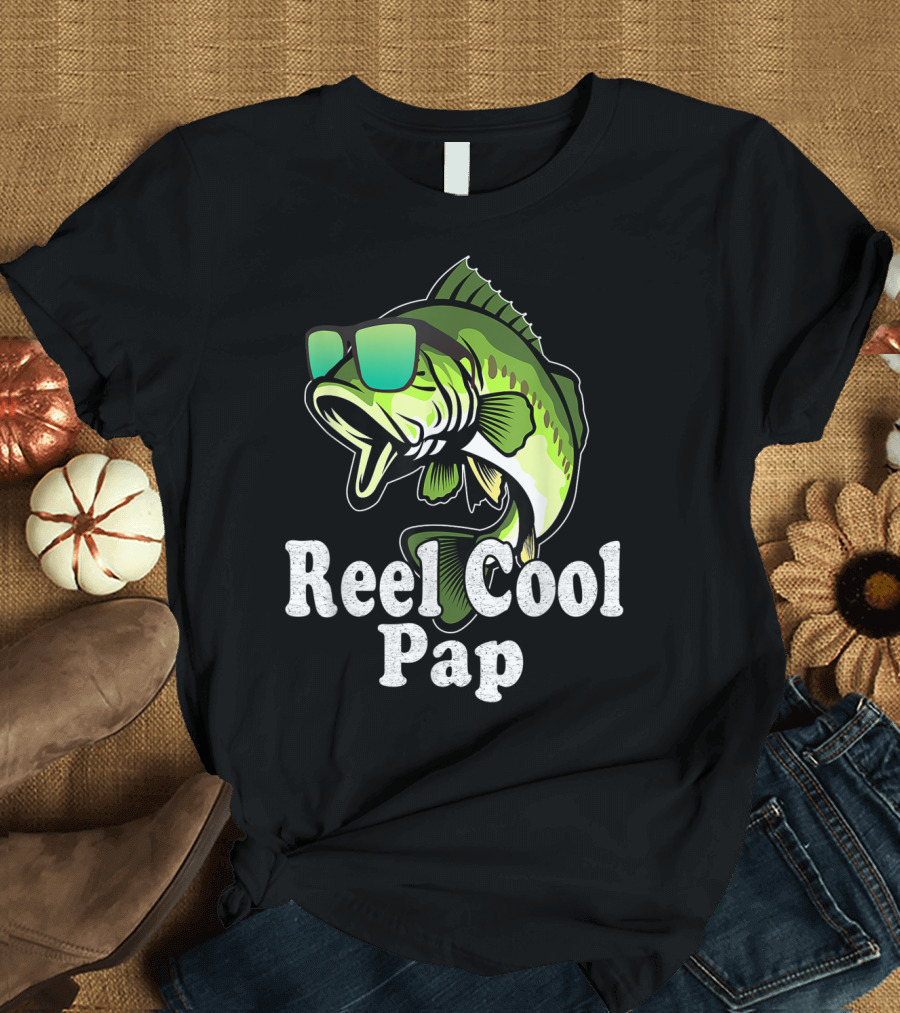 Reel Cool Pap Fishing Sunglasses Fish T-Shirt