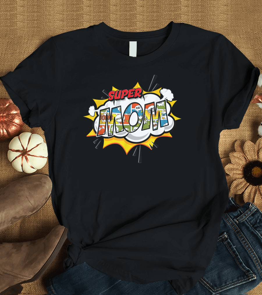 Super Mom Comic Style BOOM HA Explosion T-Shirt