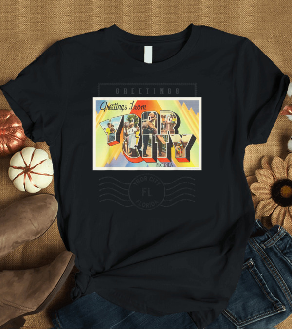T-Shirt: Greetings From Ybor City Florida Travel Souvenir Postcard T-Shirt Greetings From Ybor City Florida Travel Souvenir Postcard T-Shirt