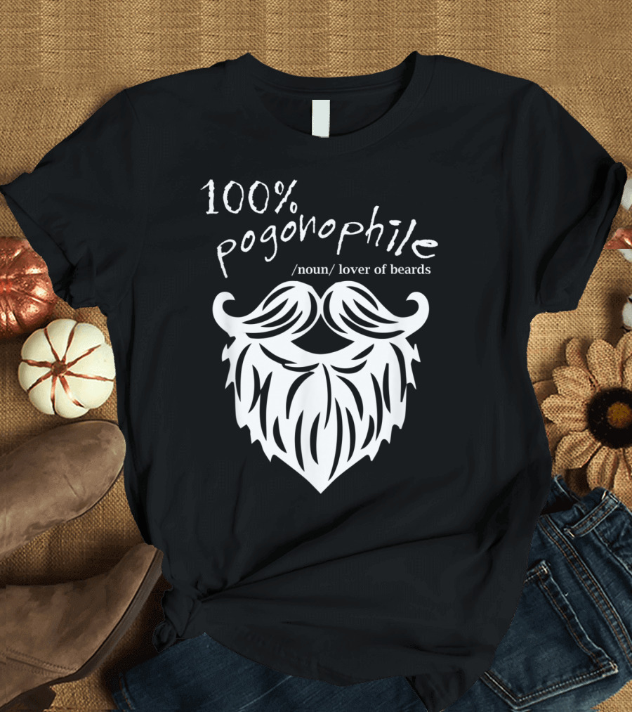 100% Pognophile Lover of Beards T-Shirt