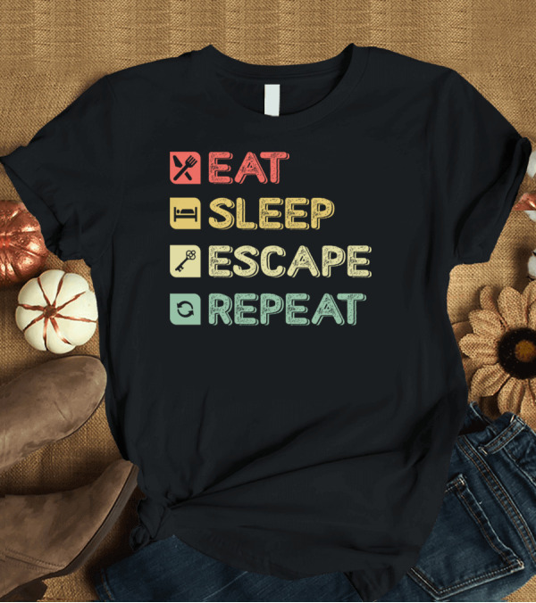 T-Shirt: Eat Sleep Escape Key Repeat Escape Room T-Shirt Eat Sleep Escape Key Repeat Escape Room T-Shirt