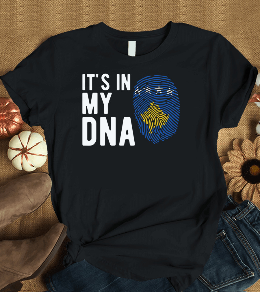 It's In My DNA Kosovo Flag Fingerprint Kosovan T-Shirt
