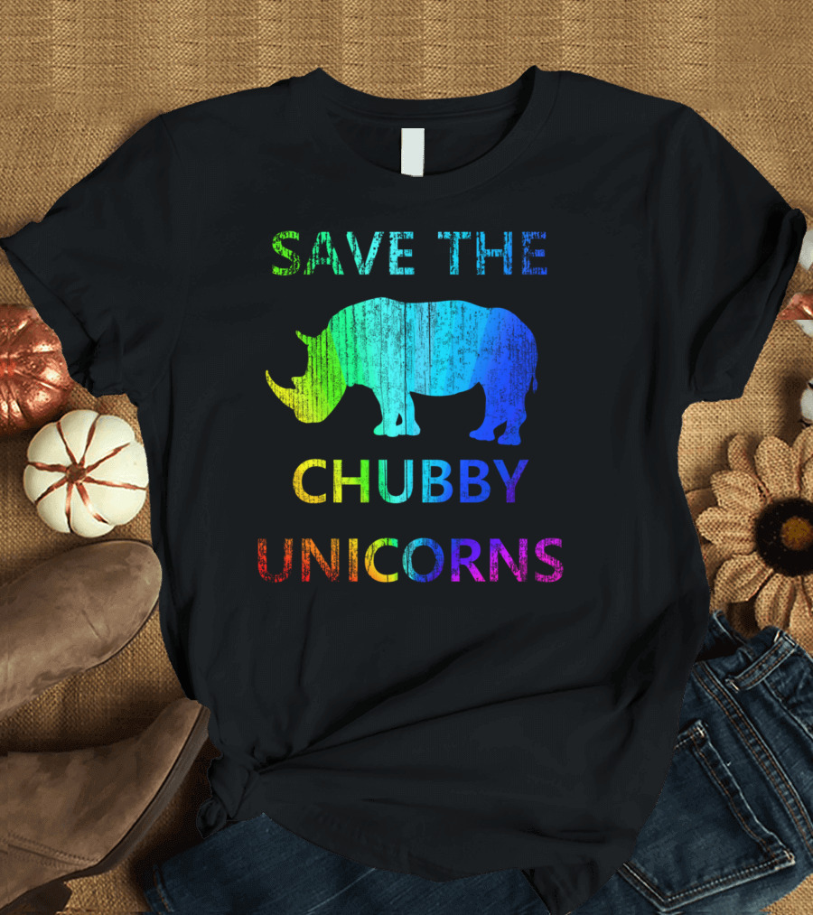 SAVE THE CHUBBY UNICORNS RHINOCEROS RAINBOW T-Shirt