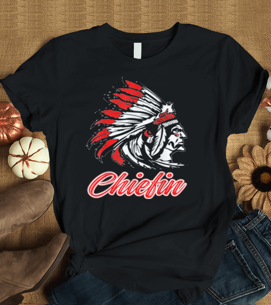Chiefin The Father Chiefin Of Indian Tribenative T-Shirt