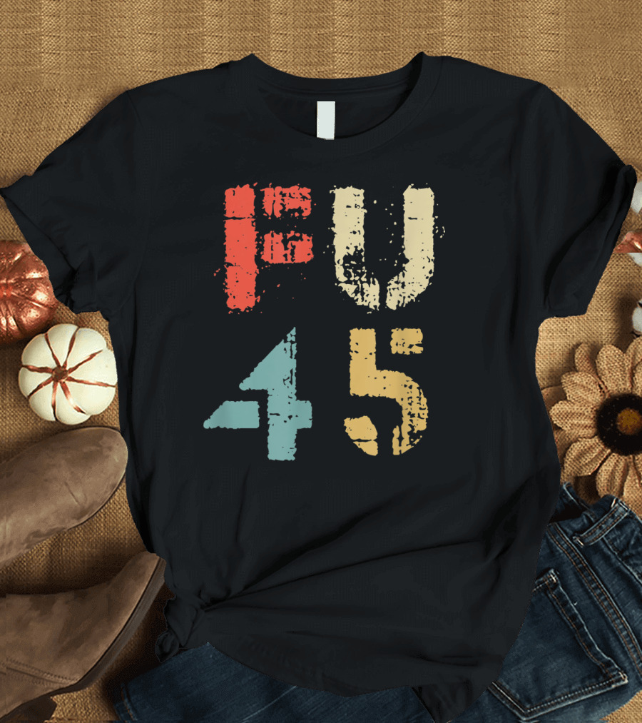 Classic Vintage Style FU 45 President Retro T-Shirt