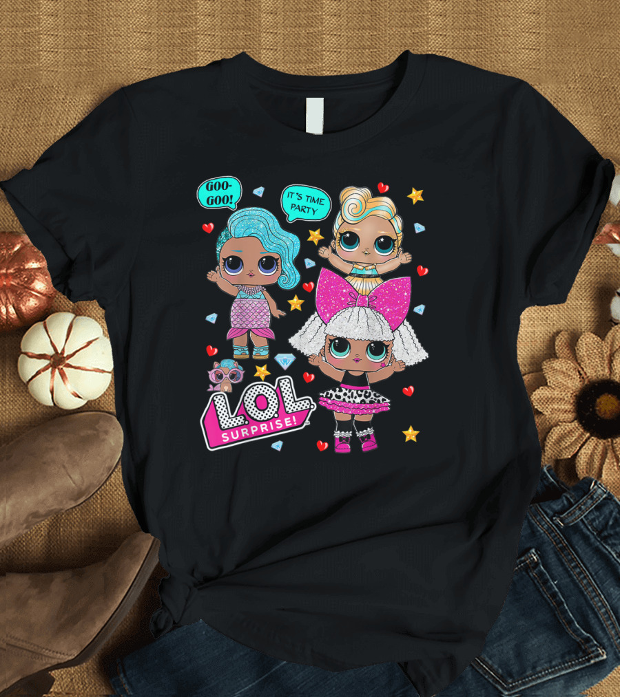 LOL Surprise Goo Goo It's Time Party T-Shirt