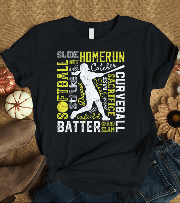 T-Shirt: Softball Batter Pitch Homerun Curveball Slide Catcher Strike Grand Slam T-Shirt Softball Batter Pitch Homerun Curveball Slide Catcher Strike Grand Slam T-Shirt