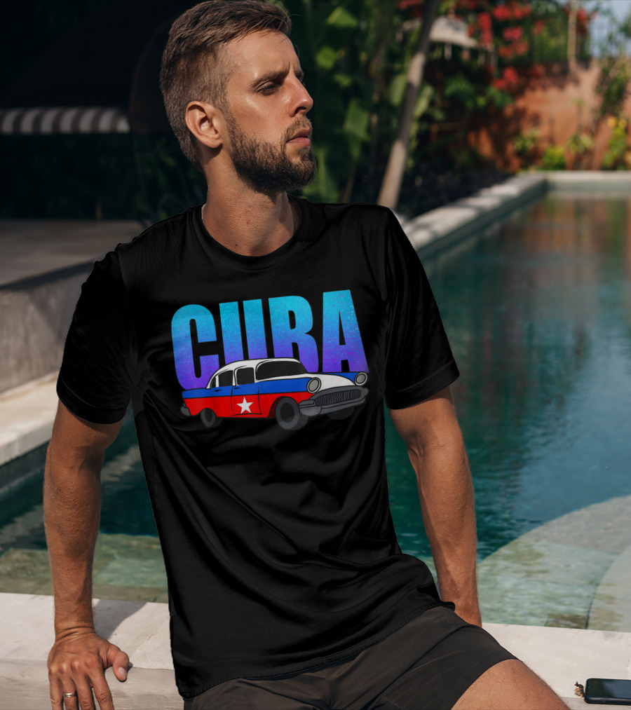 Cuba Cuban Flag Classic American Antique Car T-Shirt