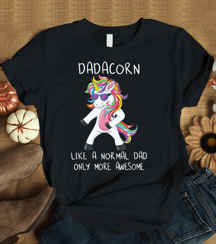 Dadacorn Like a Normal Dad Only More Awesome Flossing Unicorn T-Shirt