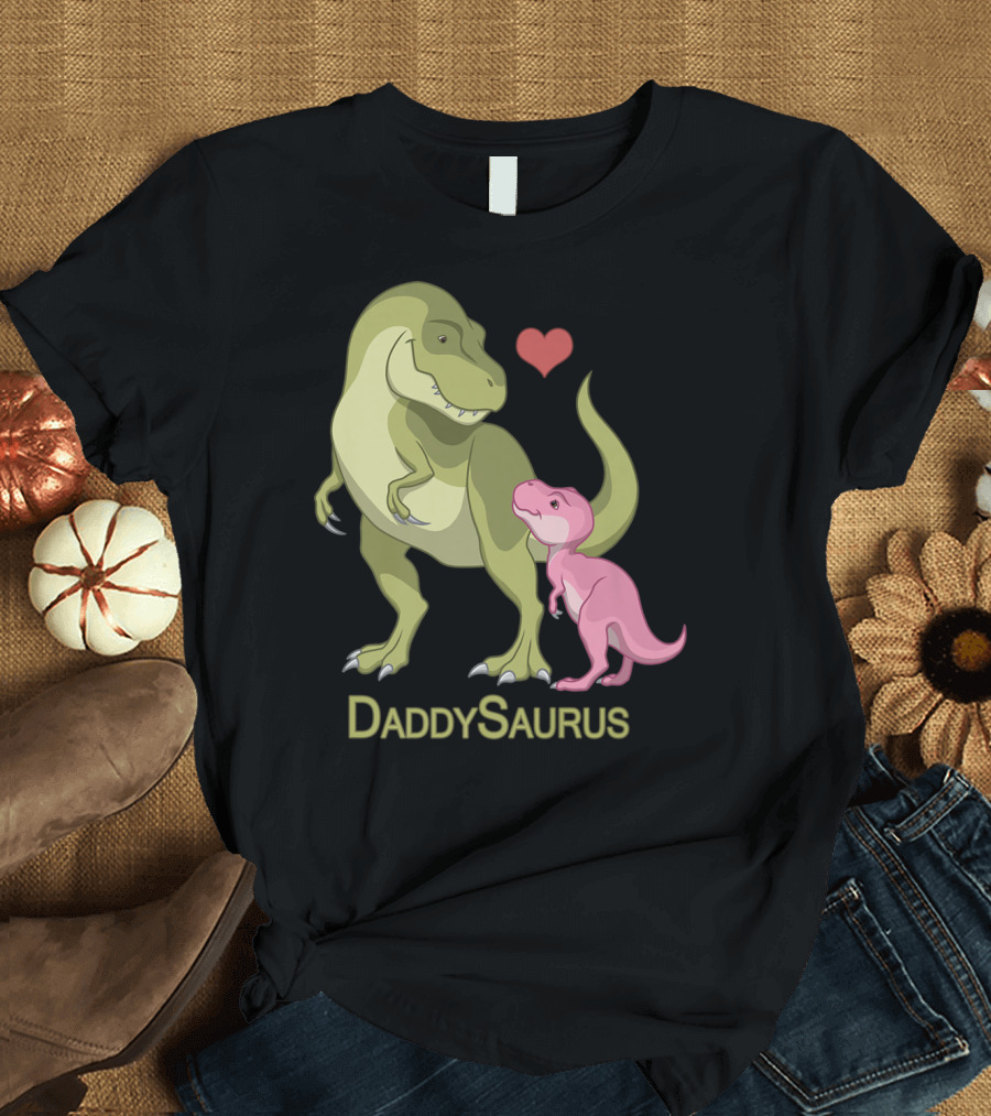DaddySaurus Rex Father Baby Girl Dinosaurs Heart T-Shirt