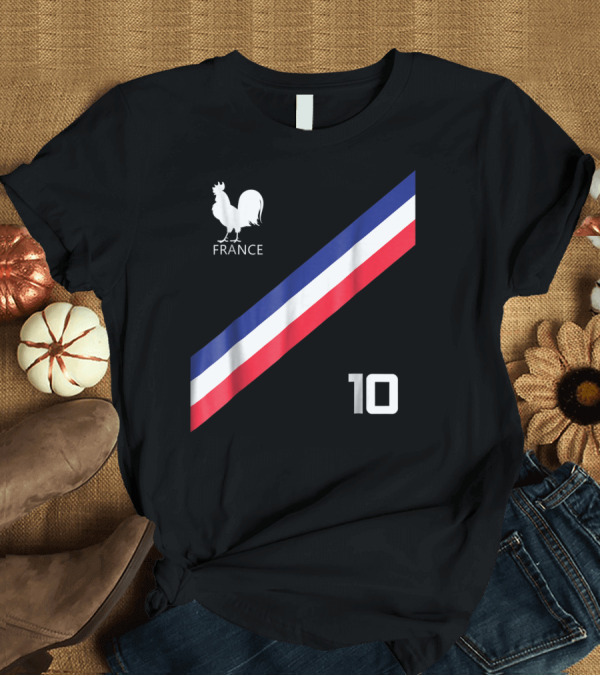 T-Shirt: FRANCE JERSEY SOCCER FRENCH FOOTBALL ROOSTER STRIPE NUMBER 10 T-Shirt FRANCE JERSEY SOCCER FRENCH FOOTBALL ROOSTER STRIPE NUMBER 10 T-Shirt