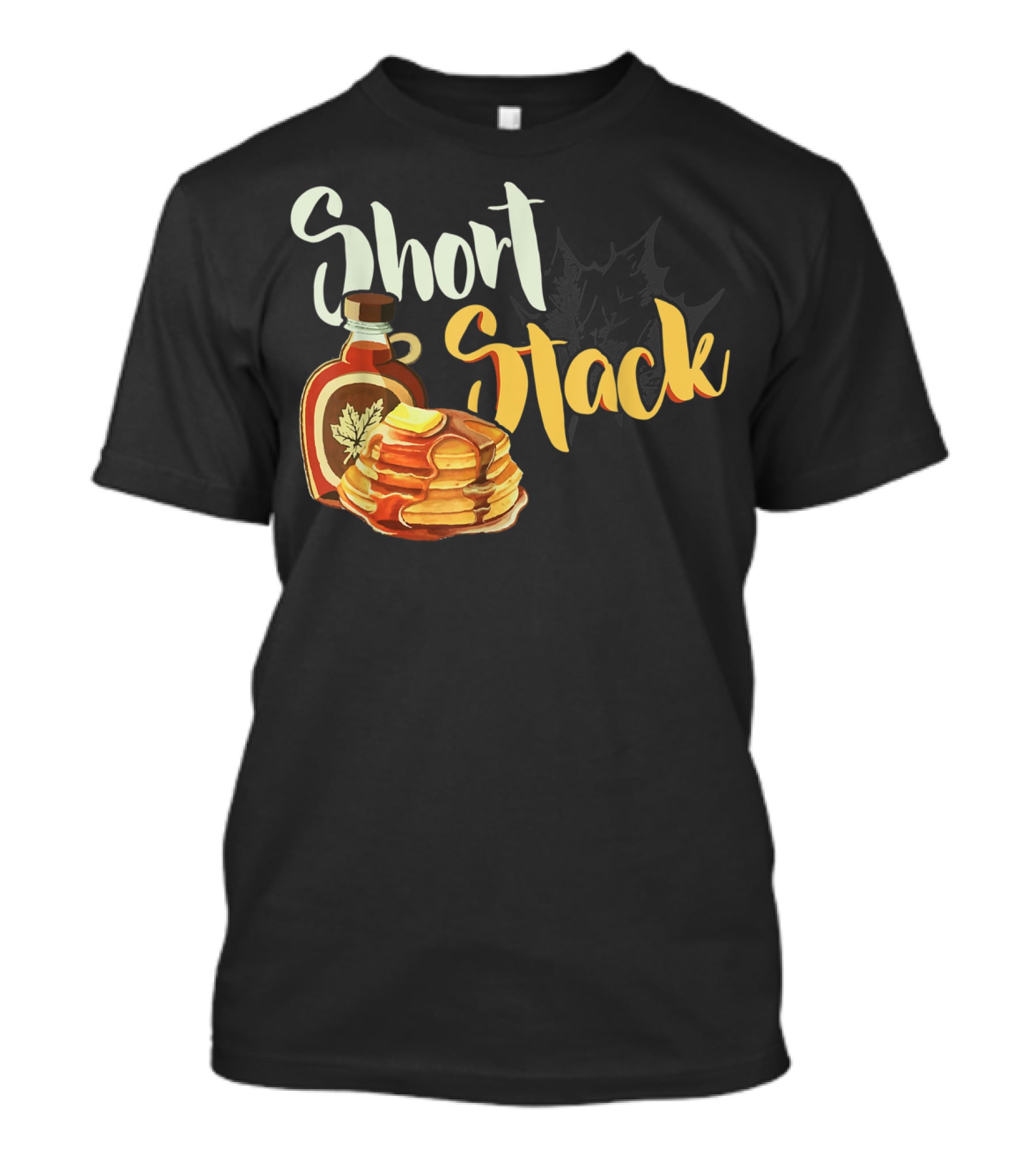 Short Stack Maple Syrup Pancakes T-Shirt