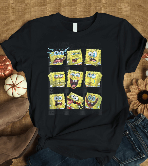 T-Shirt: The Looks of Spongebob Hysterical Angry Scared Stressed Joy Sad Embarrassed Wacky Excited T-Shirt The Looks of Spongebob Hysterical Angry Scared Stressed Joy Sad Embarrassed Wacky Excited T-Shirt